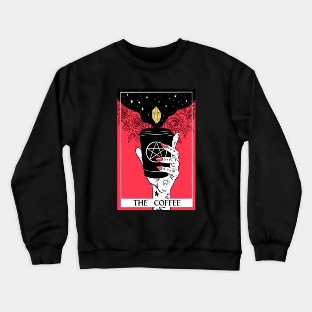 Tarot card The Coffee Crewneck Sweatshirt by OccultOmaStore